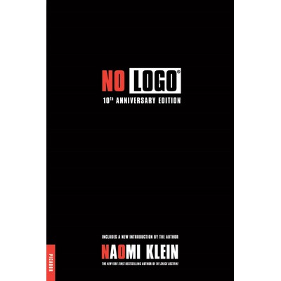 No Logo (No Space, No Choice, No Jobs)
