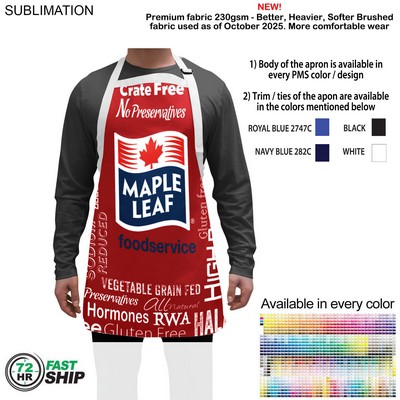 72 Hr Fast Ship - Domestic made Bib Apron, No pockets, Adjustable Neck, Sublimated (25"x28"),