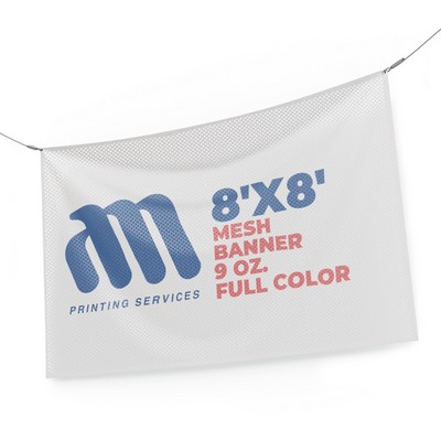 Mesh Banner 8'x8' 9 Oz. Full Color