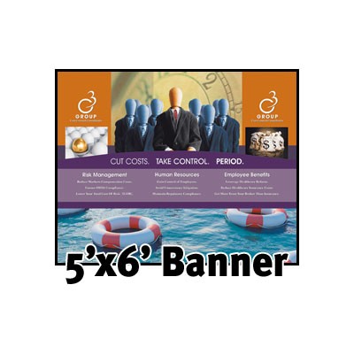 Custom Full Color Banner 5'x6'- 13 oz. Vinyl with grommets