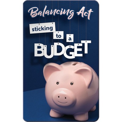Key Points - Balancing Act, Sticking to a Budget
