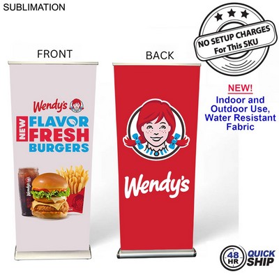 48Hr Quick Ship - Sublimated Heavy Fabric Deluxe Wide Base Pull Up Banner w/Double sided Graphics
