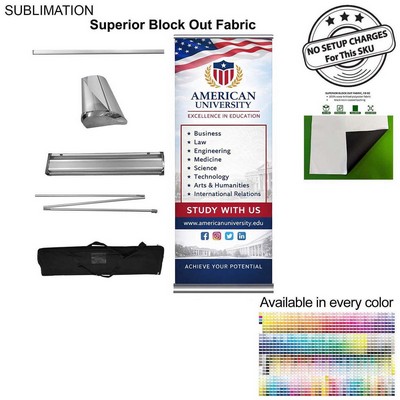 Sublimated Deluxe Retractable Pull Up Banner, Superior Block Out Fabric, 33.5x79, Wide Base.