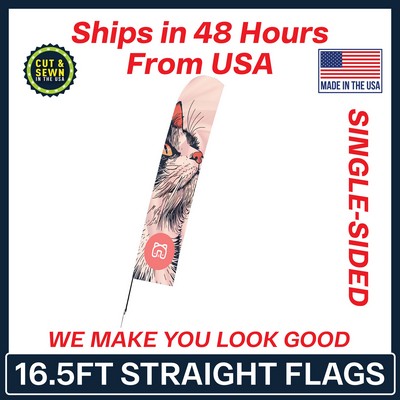 16.5' Straight Flag - Single Sided w/Black X Base - Made in the USA