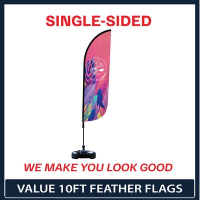 Value 10' Feather Flag - Single Sided Graphic Black X Base