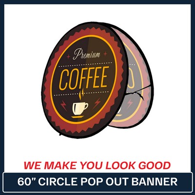 48" - Circle Pop-Out Banner - 2 Sides Printed Full Color