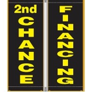 18 Oz. Vinyl Pole Banner Set - 2nd Chance Financing (3'x8')