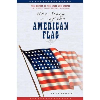 The Story of the American Flag