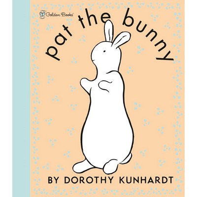 Pat the Bunny Deluxe Edition (Pat the Bunny)
