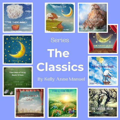 The Classics Series By Kelly Anne Manuel (Hard Copy)