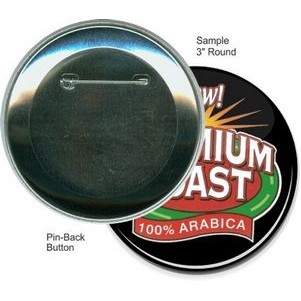 Custom Buttons - 3" Round, Pin-back