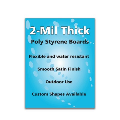 High Impact Polystyrene (Hips) .06" -12X18-Board-Dbl Sided. Full Color