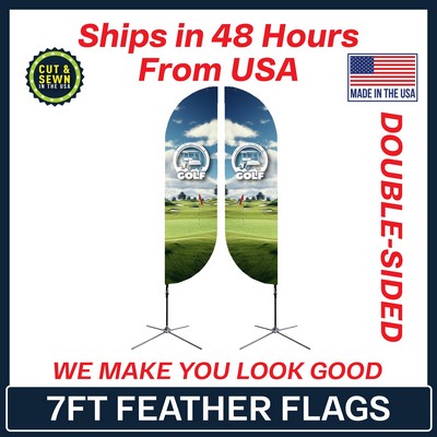 7' Feather Flag - Double Sided /w Chrome X Base - Made in the USA