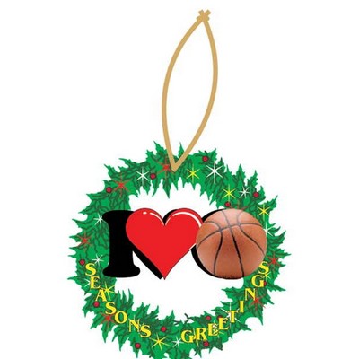 I Love Basketball Promotional Wreath Ornament w/ Black Back (3 Square Inch)